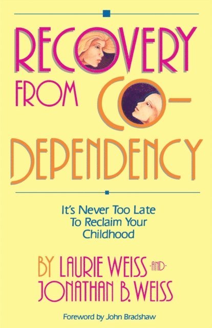 Laurie Weiss - Recovery from Co-Dependency, E-bok. Tillgänglighet: Lägg i varukorg