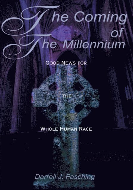 Darrell J. Fasching - Coming of the Millennium, E-bok