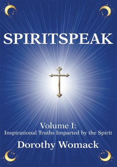Dorothy Womack - Spiritspeak, E-bok. Tillgänglighet: Lägg i varukorg