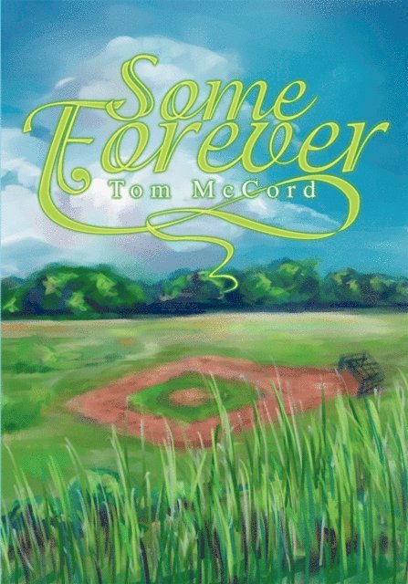 William McCord - Some Forever, E-bok
