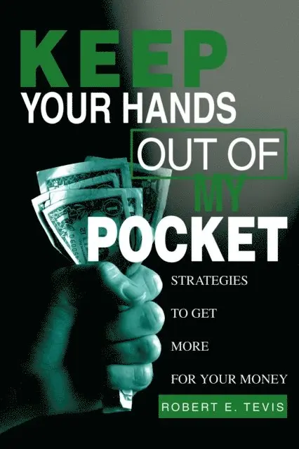 Keep Your Hands Out of My Pocket