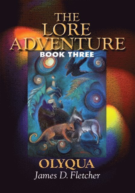 James D. Fletcher - Lore Adventure, E-bok