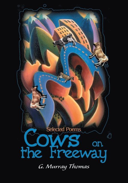G. Murray Thomas - Cows on the Freeway, E-bok. Tillgänglighet: Lägg i varukorg