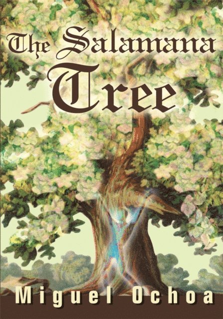 Miguel Ochoa - Salamana Tree, E-bok