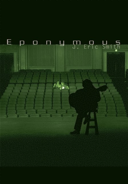 J. Eric Smith - Eponymous, E-bok