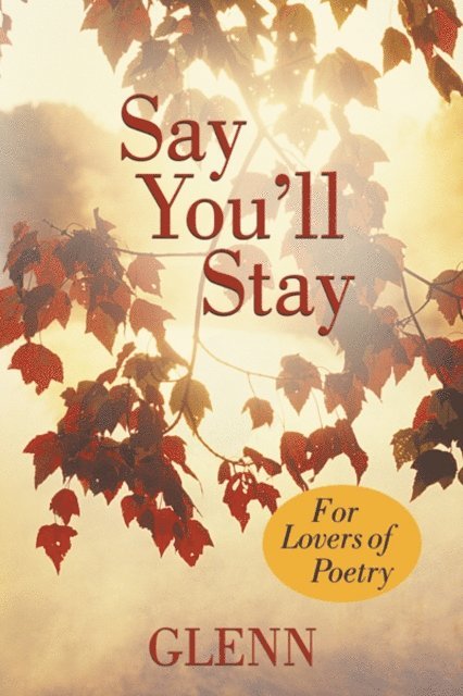 Glenn - Say You'Ll Stay, E-bok. Tillgänglighet: Lägg i varukorg