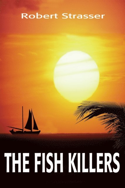 Robert Strasser - Fish Killers, E-bok