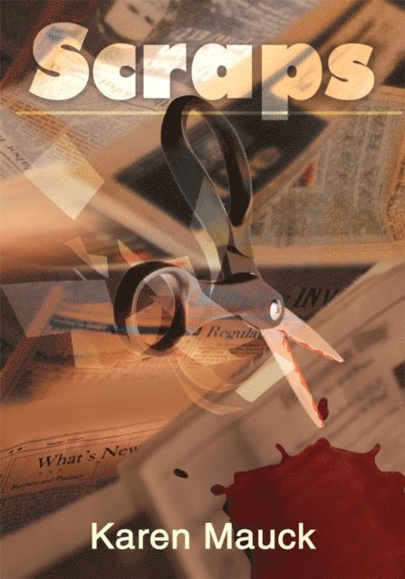 Karen Mauck - Scraps, E-bok