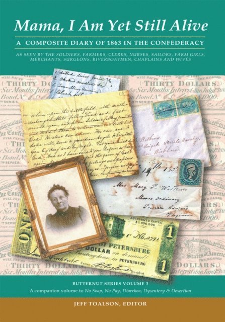 Jeff Toalson - Mama, I Am yet Still Alive, E-bok