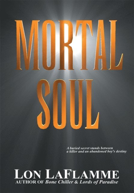 Lon LaFlamme - Mortal Soul, E-bok. Tillgänglighet: Lägg i varukorg