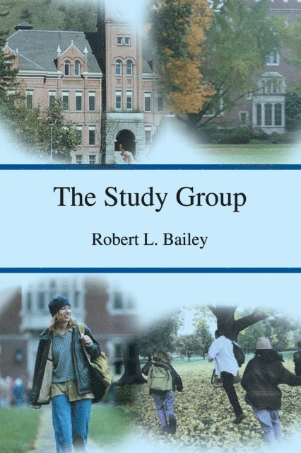 Robert L. Bailey - Study Group, E-bok