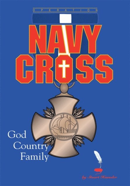 Stuart I. Haussler - Operation Navy Cross, E-bok