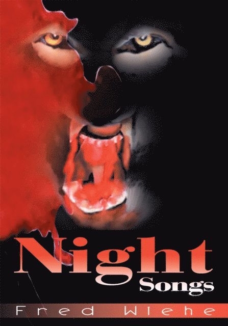 Fred Wiehe - Night Songs, E-bok