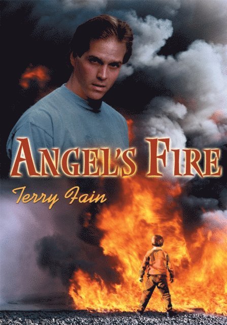 Terry Fain - Angel's Fire, E-bok