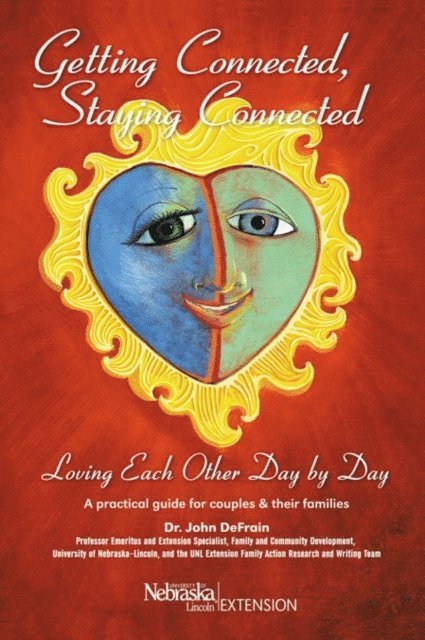 John DeFrain - Getting Connected, Staying Connected, E-bok