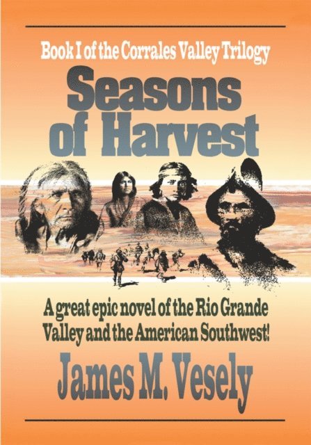 James M. Vesely - Seasons of Harvest, E-bok