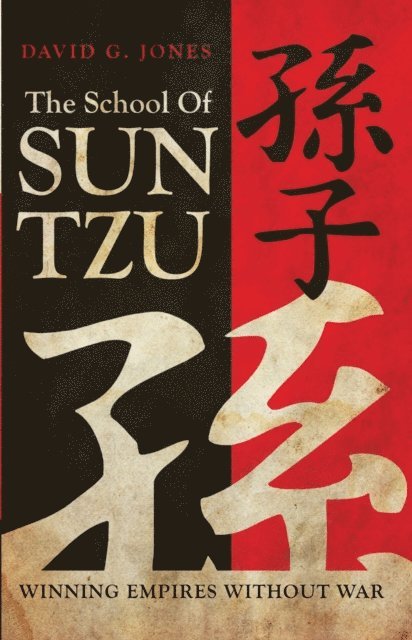 David G. Jones - School of Sun Tzu, E-bok