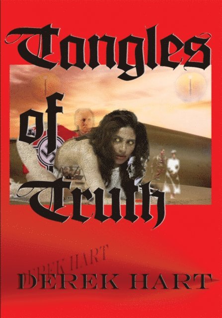 Derek Hart - Tangles of Truth, E-bok