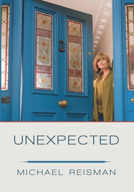 Michael Reisman - Unexpected, E-bok