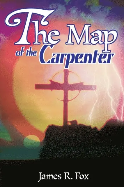 James R. Fox - Map of the Carpenter, E-bok. Tillgänglighet: Lägg i varukorg