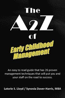 Latorie S Lloyd, Synovia Dover-Harris Mba - A2z of Early Childhood Management, Häftad. Tillgänglighet: Lägg i varukorg