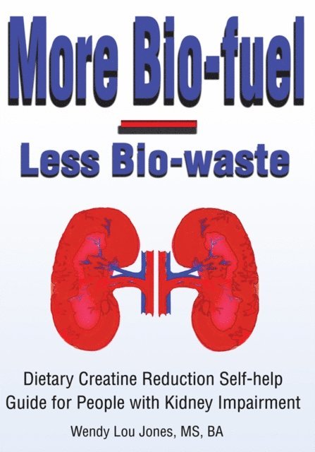 Wendy Jones - More Bio-Fuel --- Less Bio-Waste, E-bok