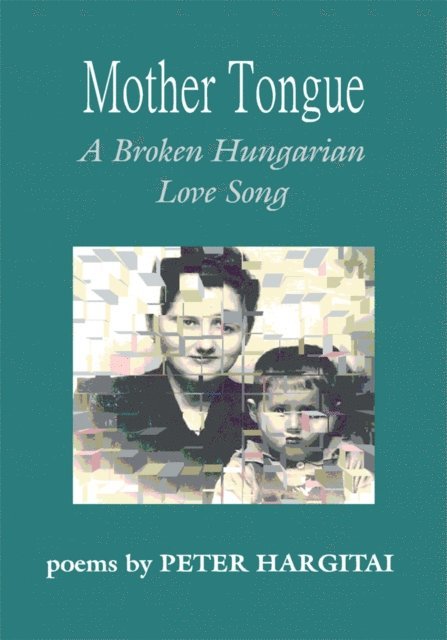 Peter Hargitai - Mother Tongue, E-bok