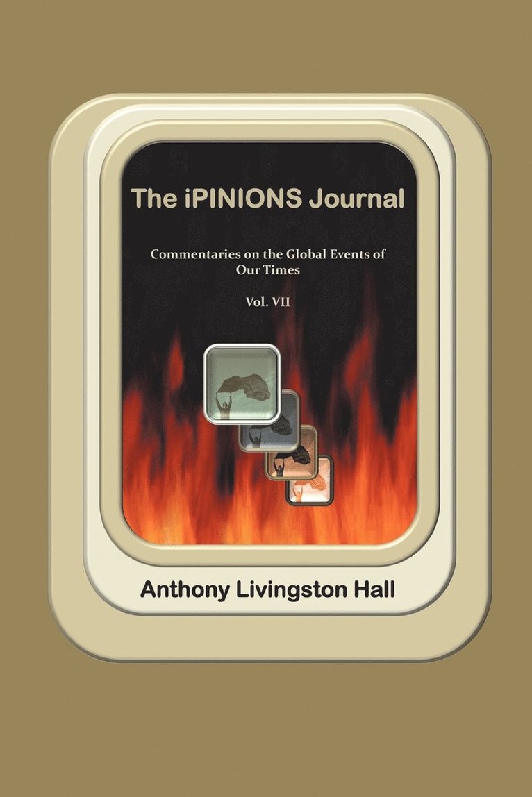 Anthony Livingston Hall - iPINIONS Journal, Häftad. Tillgänglighet: Lägg i varukorg