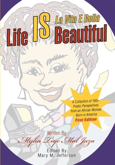 Mylia Jaza, Mary M. Jefferson - Life Is Beautiful, E-bok