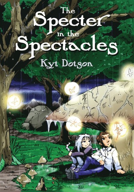 Kyt Dotson - Specter in the Spectacles, E-bok