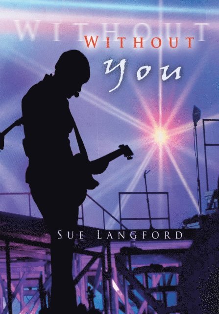 Sue Langford - Without You, E-bok