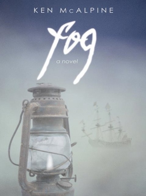 Ken McAlpine - Fog, E-bok