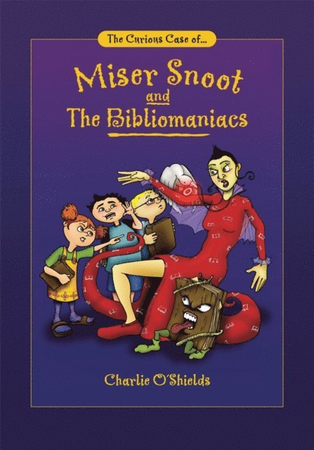 Charlie O'Shields - Curious Case Of... Miser Snoot and the Bibliomaniacs, E-bok