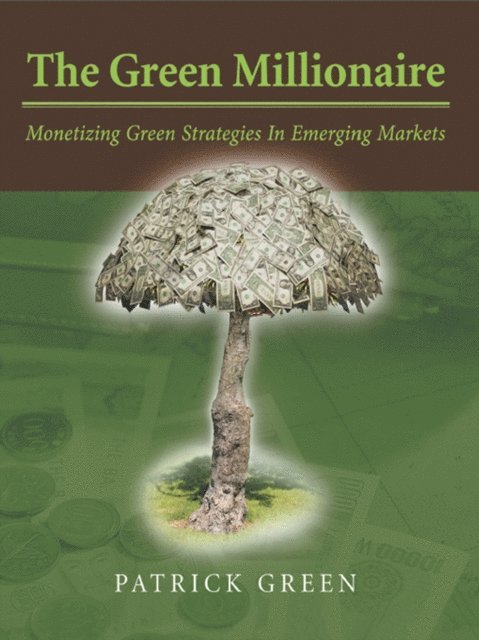Patrick Green - Green Millionaire, E-bok