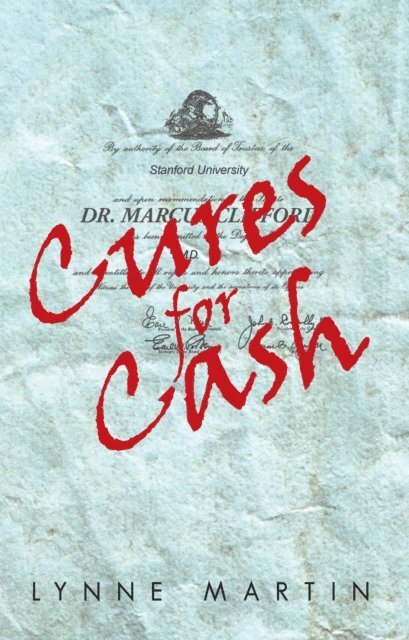 Lynne Martin - Cures for Cash, E-bok