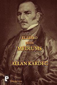 Allan Kardec - El libro de los médiums, Häftad. Tillgänglighet: Lägg i varukorg
