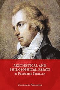 Frederick Schiller - Aesthetical And Philosophical Essays, Häftad. Tillgänglighet: Lägg i varukorg