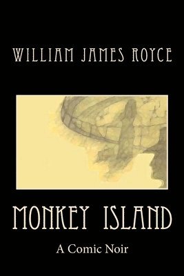 William James Royce - Monkey Island, Häftad. Tillgänglighet: Lägg i varukorg