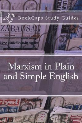 Bookcaps - Marxism in Plain and Simple English, Häftad. Tillgänglighet: Lägg i varukorg