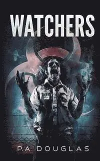 P. A. Douglas - Watchers, Häftad. Tillgänglighet: Lägg i varukorg