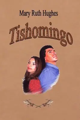 Mary Ruth Hughes - Tishomingo, Häftad. Tillgänglighet: Lägg i varukorg