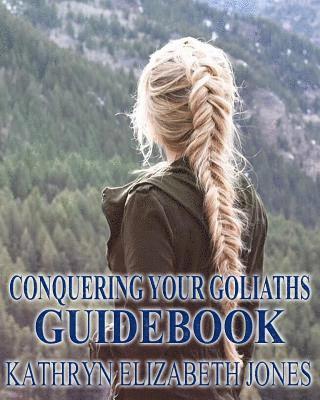 Kathryn Elizabeth Jones - Conquering Your Goliaths Guidebook, Häftad. Tillgänglighet: Lägg i varukorg