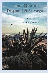 Penny Perry - Santa Monica Disposal & Salvage, Häftad