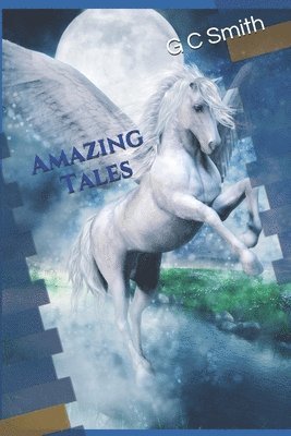 G. C. Smith - amazing tales, Häftad. Tillgänglighet: Lägg i varukorg