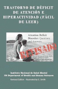 S. Smith - Trastorno De Déficit De Atención E Hiperactividad (FÁCIL DE LEER): Trastorno De Déficit De Atención E Hiperactividad (FÁCIL DE LEER) REVISADO - EDITED, Häftad. Tillgänglighet: Lägg i varukorg
