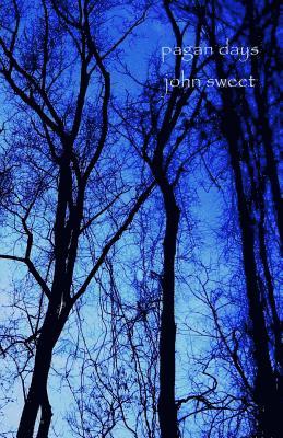 John Sweet - Pagan Days, Häftad