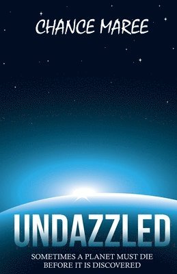 Chance Maree - Undazzled, Häftad. Tillgänglighet: Lägg i varukorg