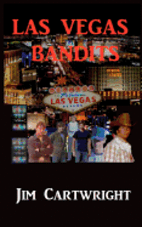 Jim Cartwright - Las Vegas Bandits, Häftad