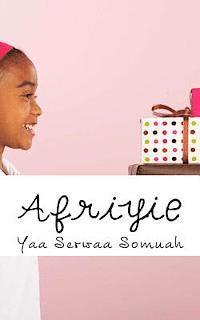Yaa Serwaa Somuah - Afriyie, Häftad. Tillgänglighet: Lägg i varukorg