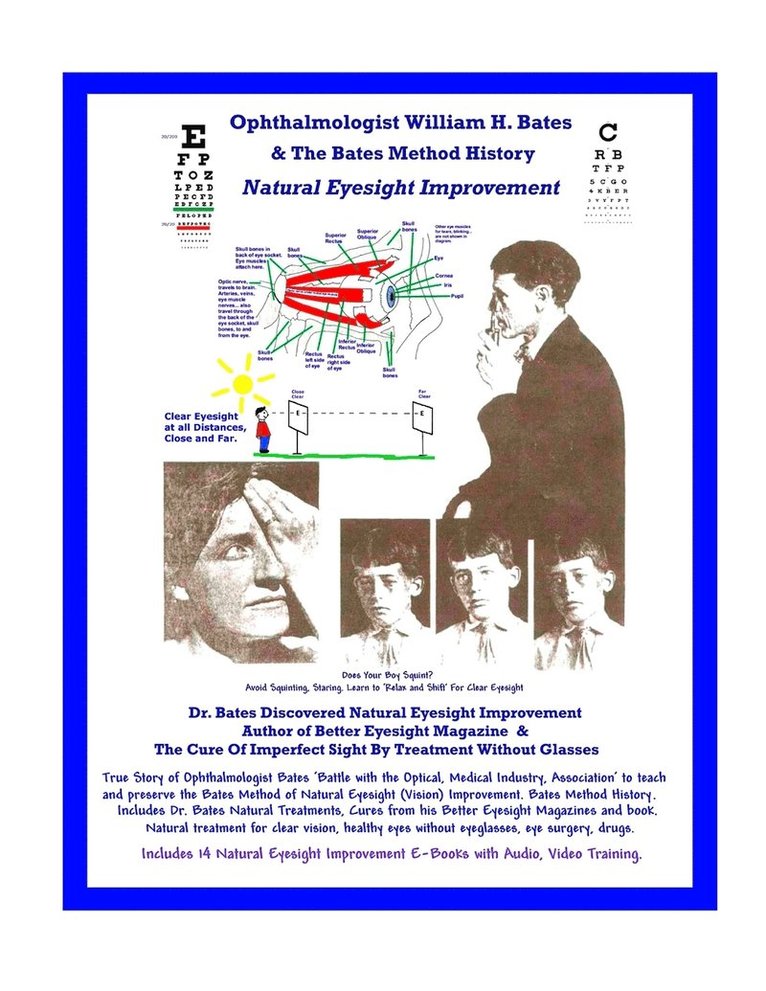 Clark Night, William H Bates - Ophthalmologist William H. Bates & The Bates Method History - Natural Eyesight Improvement, Häftad. Tillgänglighet: Lägg i varukorg